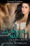 [Kalispell Shifters 06] • A Wolf's Mate